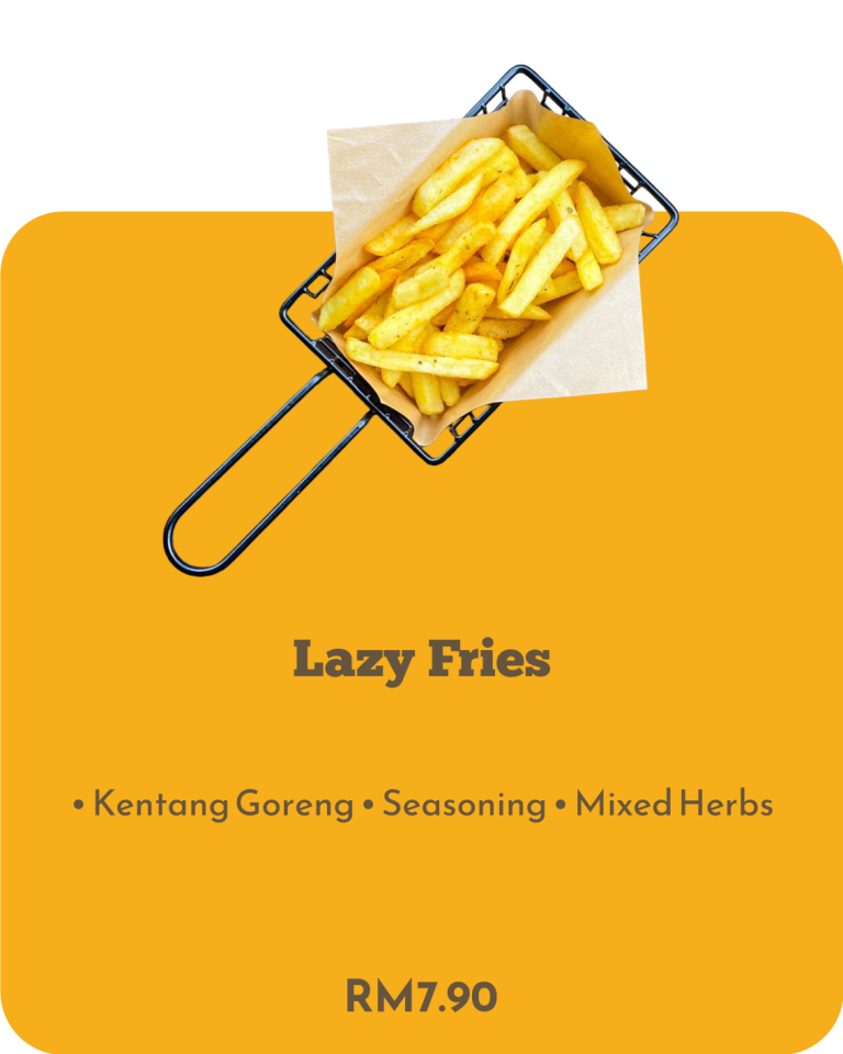 Lazy-Fries
